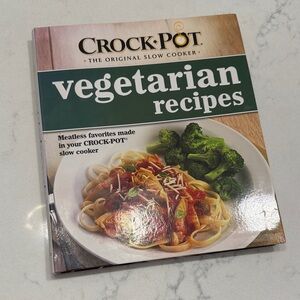 Crock-Pot Vegetarian Recipes Cookbook